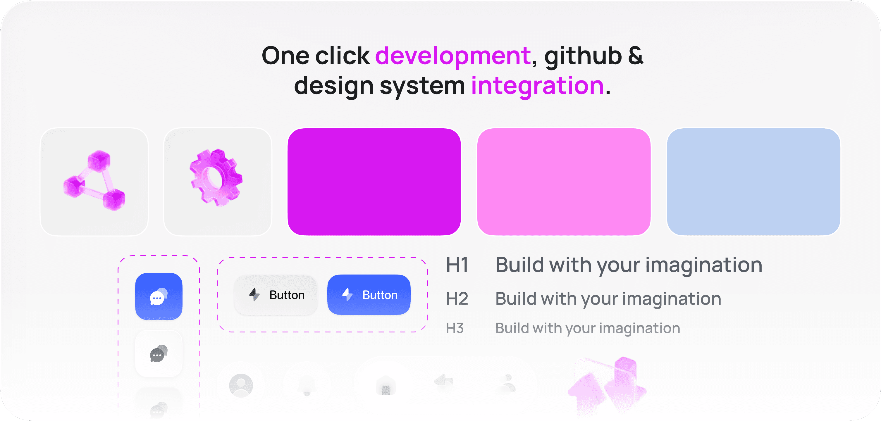 One click development