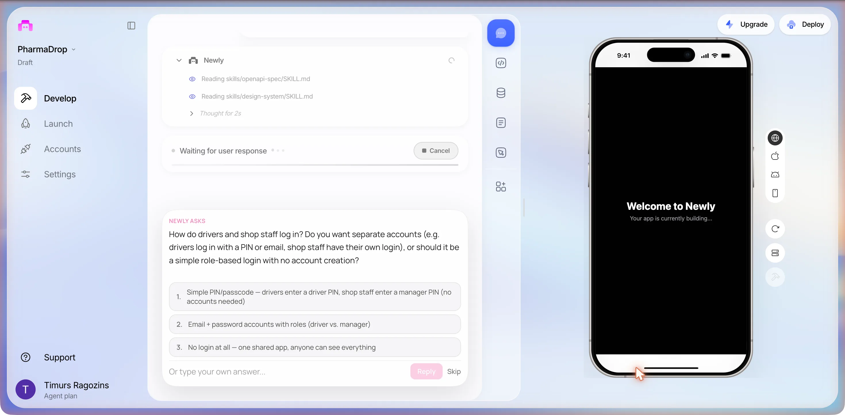 The NEWLY ASKS card in the editor: How do drivers and shop staff log in, with three numbered options, an Or type your own answer field, Reply and Skip; the status row reads Waiting for user response and the phone preview reads Welcome to Newly, Your app is currently building